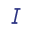 I